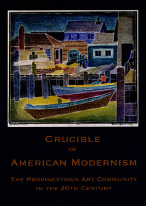 Crucible of American Modernism Exhibition