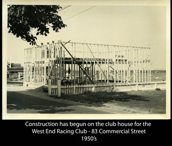 West End Racing Club - Early days at 83 Commercial St.
