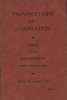 Provincetown Art Association Exhibition (First) 1949