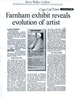 Farnham, Emily - Exhibit at Berta Walker Gallery June 1999
