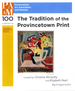 "The Tradition of the Provincetown Print" PAAM exhibition checklist